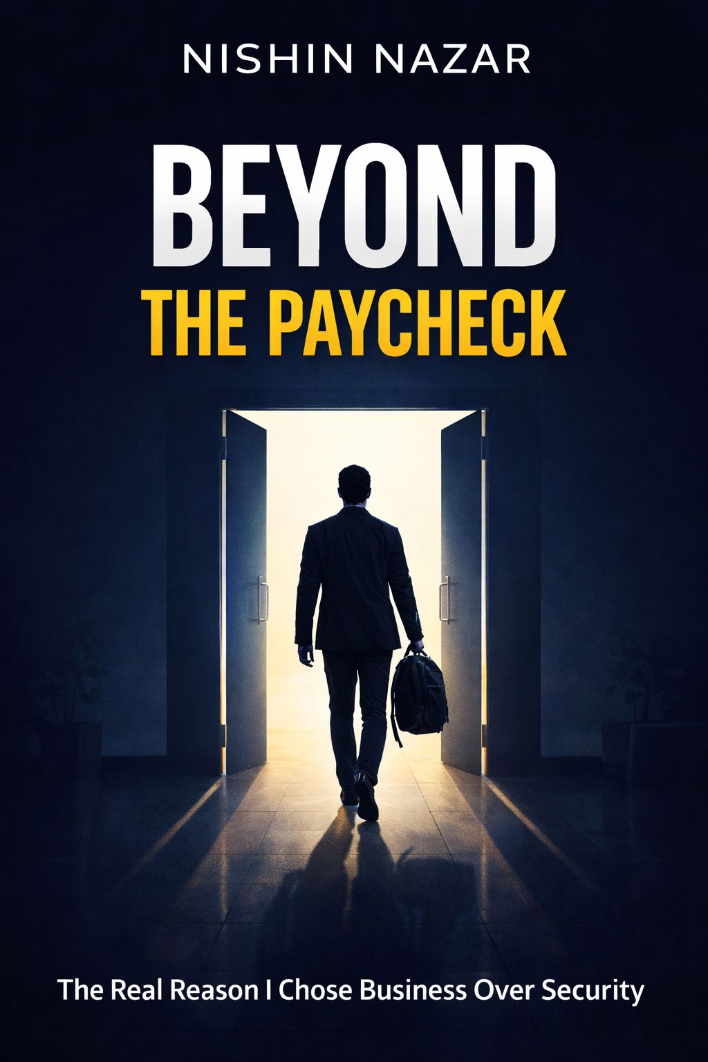 Cover of Beyond The Paycheck by Nishin Nazar